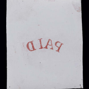 Lot 247 - SPERATI Reproduction: Cancellation, Reversed "PAID": curved arc  in black and red on celluloid - Image 2